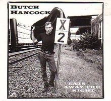 Eats Away the Night von Hancock,Butch | CD | Zustand gut