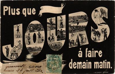 CPA AK Militaire - Plus que jours a faire demain matin (698590)