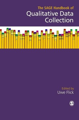 Uwe Flick | The SAGE Handbook of Qualitative Data Collection | Buch | Englisch