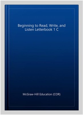 Beginning to Read, Write, and Listen Letterbook 1 C, Paperback by McGraw-Hill...