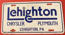 Lehighton Chrysler Plymouth Dealership Booster License Plate Pennsylvania