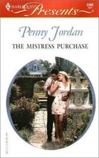 The Mistress Purchase (Greek Tycoons) (Harlequin Presents # 2386), Jordan, Penny