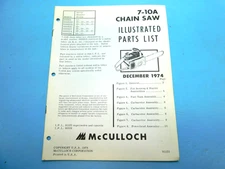 OEM ILLUSTRATED PARTS LIST MANUAL FOR McCULLOCH 7-10A CHAINSAW   --- BOX 2954 FF