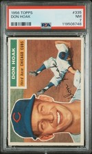 1956 TOPPS #335 DON HOAK PSA 7