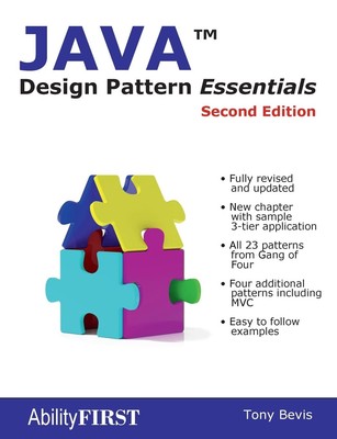 Java Design Pattern Essentials - Second Edition By Bevis, Tony T