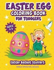 Easter Basket Stuffers for Toddlers: Easter Egg Coloring Book for Kids 1-3: The