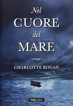 Im Herzen des Meeres Rogan, Charlotte and Bortolussi, S.