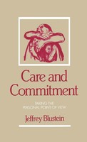 Jeffrey Blustein | Care And Commitment | Buch | Englisch (1991) | Gebunden