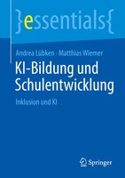 Ki-Bildung Und Schulentwicklung | Inklusion Und KI | Andrea LüBken (U. A.) | Xii