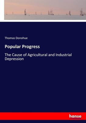 Popular Progress Thomas Donohue