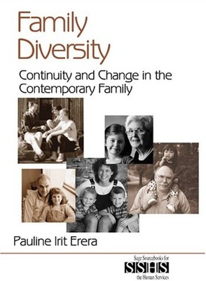 Family Diversity : Continuity and Change in the Contemporary Fami