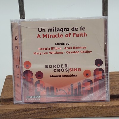 New Sealed Border Crossing Un Milagro De Fe/A Miracle of Faith CD Cracked Case