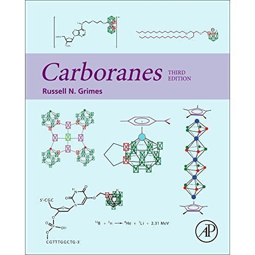 Carboranes Grimes Hardback Academic Press 9780128018941 3e