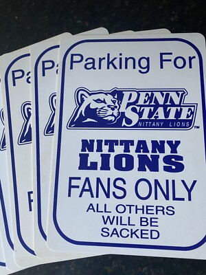 M Fans Only Sign (2) TWO - Parking for Penn State Fans Only sign. 8-1/2 X 12