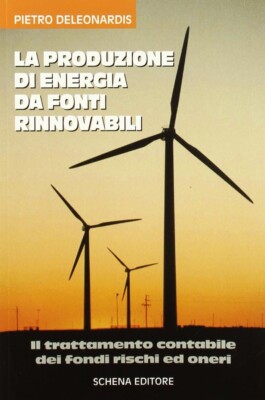 Energieerzeugung aus erneuerbaren Quellen - [Schena Verlag]