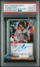 2025 TOPPS PRO DEBUT CHROME-AUTO-BLACK REFRACTOR JACOB COZART 3/10 PSA 6 AUTO 10