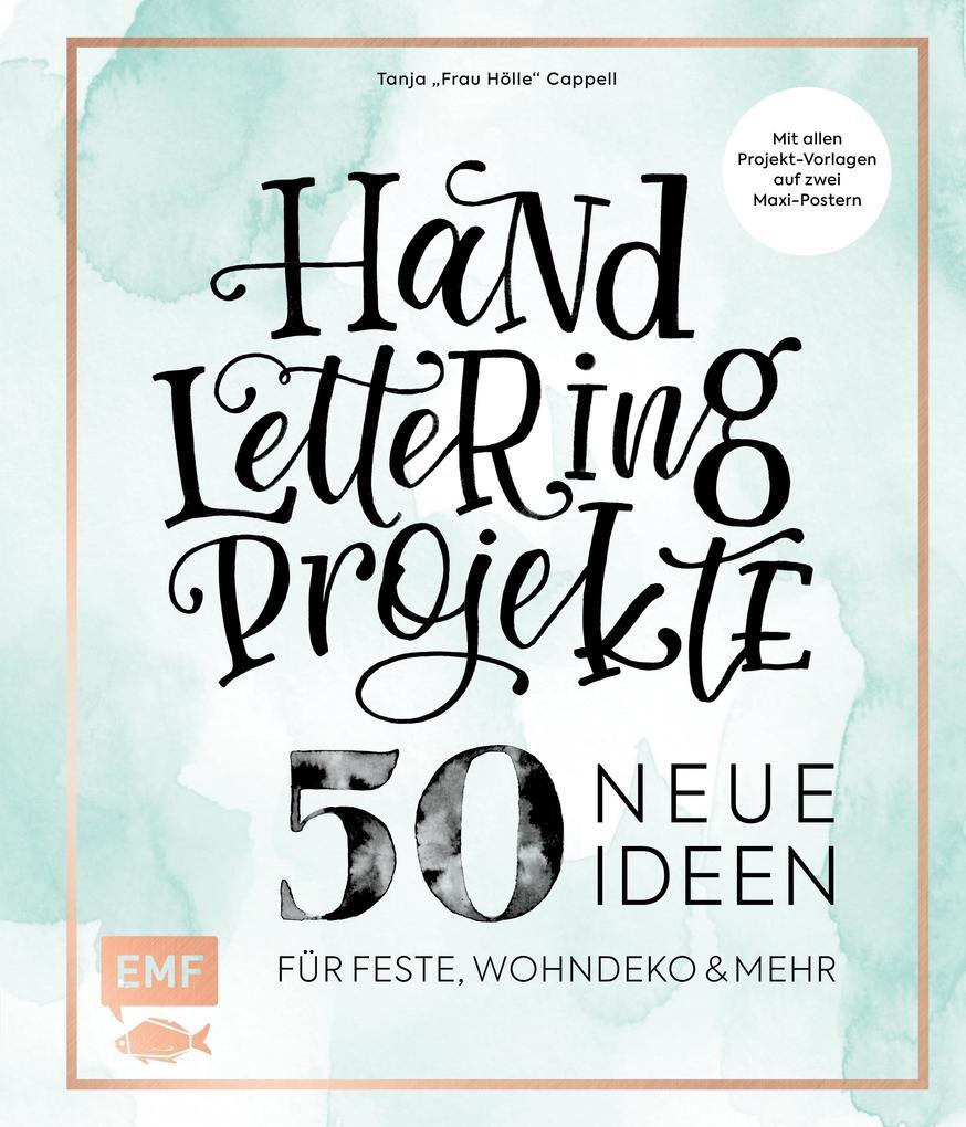 Handlettering Projekte - 50 Neue Ideen Für Feste, Wohndeko Und Mehr |