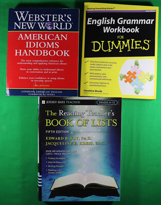 Reading Teacher's Book Of Lists, Idioms Handbook, Grammar Workbook For Dummies