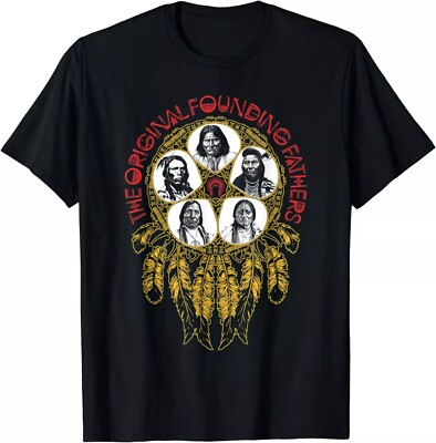 2025/NEW The Original Founding Fathers Native American Dreamcatcher Tee T-Shirt