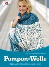 Pompon- Wolle: Mode  Accessoires stricken und häke... | Buch | Zustand sehr gut