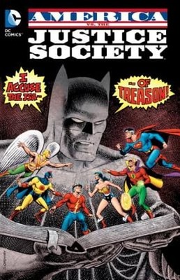 America Vs. The Justice Society by Roy Thomas: Used
