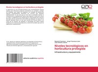 Nazario Francisco (U. A.) | Niveles TecnolóGicos En Horticultura Protegida
