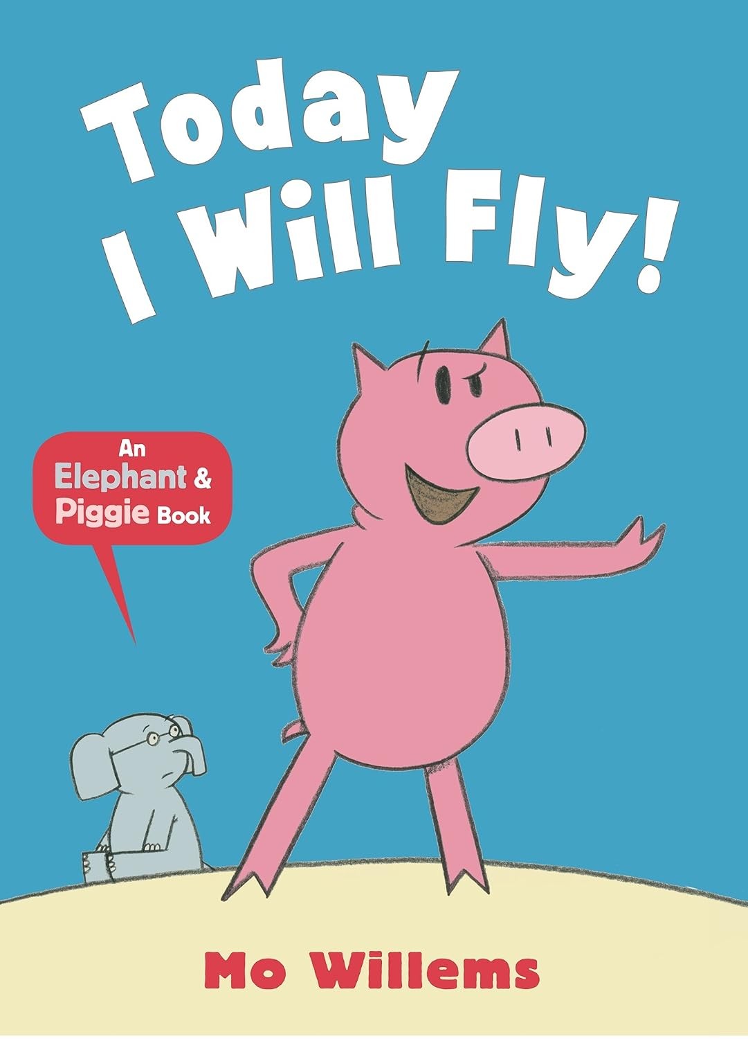 Today I Will Fly (Elephant and Piggie) by Mo Willems (PB 2012) - Image 7