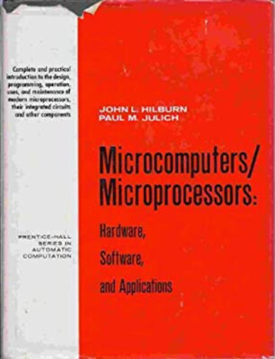 Microcomputers-Microprocessors : Hardware, Software and Applicati