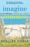 Imagine Summer Shelley Noble Taschenbuch Kartoniert / Broschiert Englisch 2023