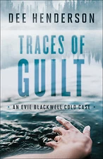 Traces of Guilt by Henderson, Dee