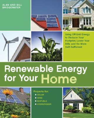 #ad Renewable Energy for Your Home : Using Off Grid Energy to Reduce $8.95