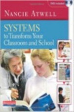 Systems to Transform Your Classroom and Schoo...