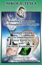 Nikola Tesla: Afterlife Comments on Paraph... 9781513620800 by Thoman, Francesca