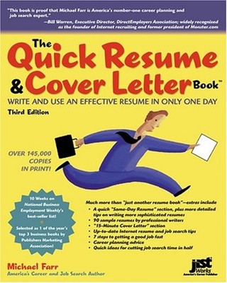 The Quick Resume and Cover Letter Book, Third Edition : Write and