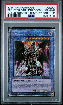 遊戯王OCG デュエルモンスターズ 2025 RED-EYES DARK DRAGOON PSA10 2024 PSA 10 YUGIOH 25TH 1ST ED QCR SECRET RARE RED EYES DARK