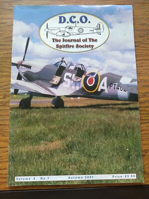 D.C.O. THE SPITFIRE SOCIETY JOURNAL VOLUME 4 No. 7 Autumn 2001