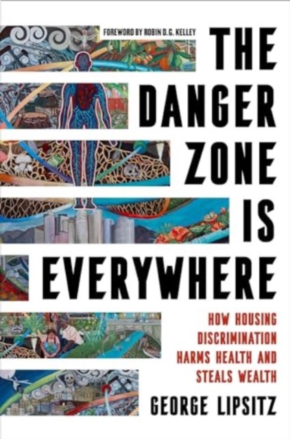 The Danger Zone Is Everywhere 9780520404403 - Free Tracked Delivery