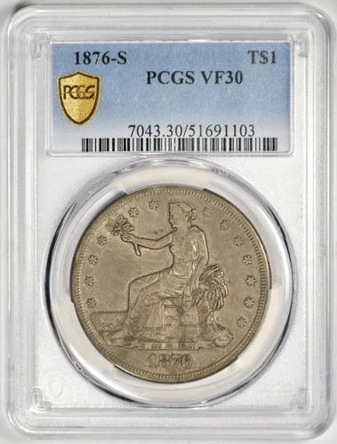 1876-S TRADE DOLLA PCGS VF30 ~ NICE AND ORIGINAL PROBLEM FREE COIN!