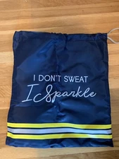 I Don’t Sweat I Sparkle Drawstring Gym Bag Backpack NEW Never Used