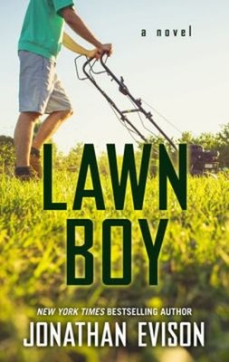 Lawn Boy Hardcover Jonathan Evison