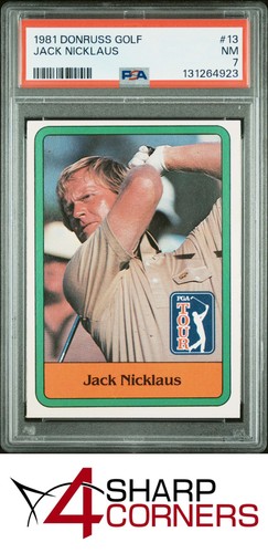 1981 DONRUSS GOLF #13 JACK NICKLAUS RC HOF PSA 7