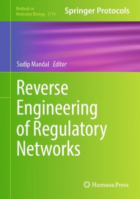 Mandal - Reverse Engineering of Regulatory Networks - New hardback or  - X555z
