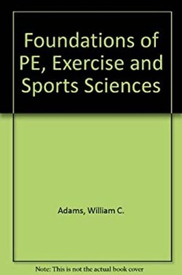 Foundations of Physical Education, Exercise and Sport Sciences Wi