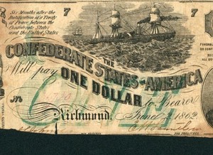 Fr. 45 $1 1862 The Confederate States of America ((GREEN OVER PRINT)) CURRENCY