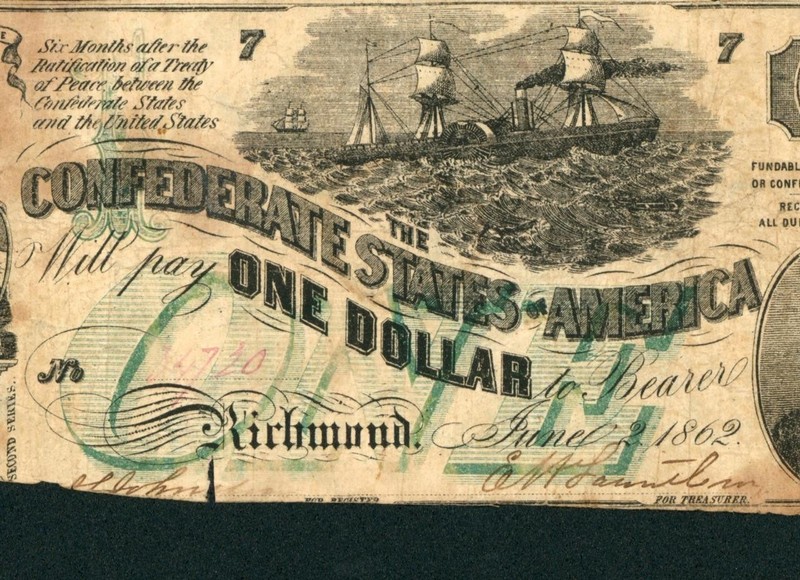 Fr. 45 $1 1862 The Confederate States of America ((GREEN OVER PRINT)) CURRENCY