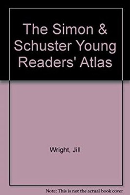 The Simon and Schuster Young Readers' Atlas David, Wright, Jill W