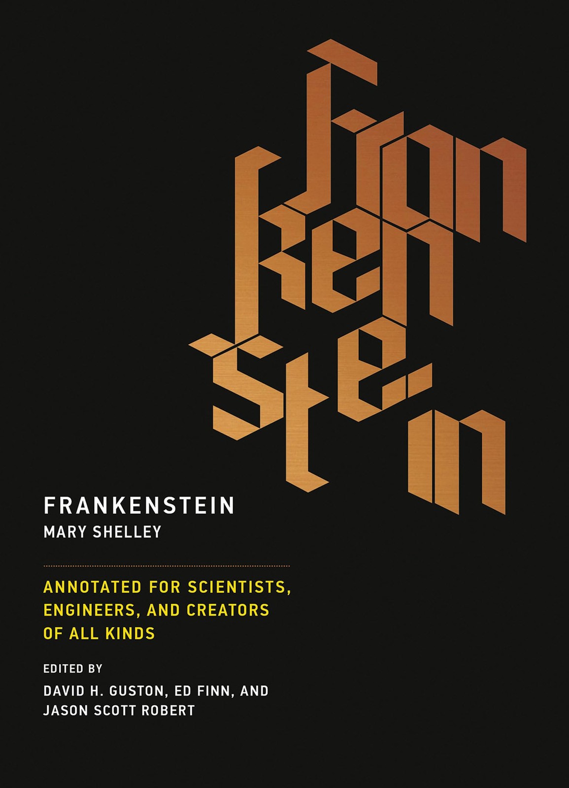 Frankenstein: Annotated for Scientists, Enginee. Shelley, Guston, Finn, Robe** - Image 3
