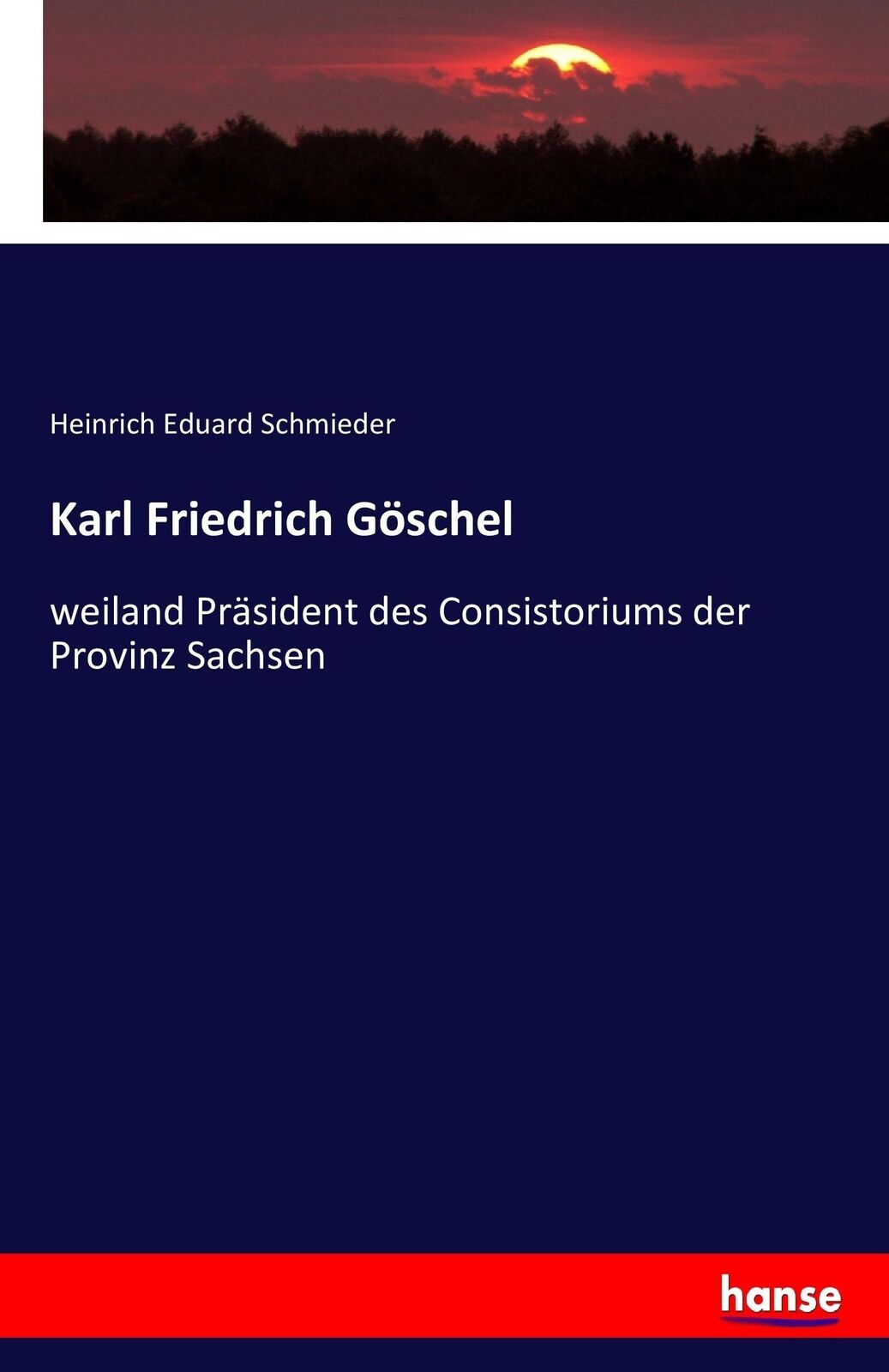 Thumbnail - Karl Friedrich Göschel | Buch | 9783743662216
