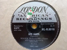 Roger Williams 78RPM Big Town/Till London American Recordings Shellac