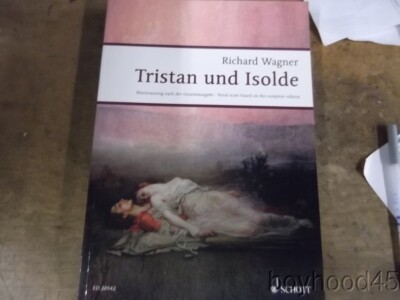 Tristan und Isolde by Richard Wagner-VOCAL SCORE BASED ON COMPLETE EDITION-NEW
